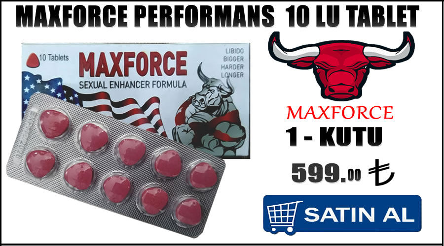 Maxforce performans 10 lu tablet Online güvenilir cinsel ürün siparişi
