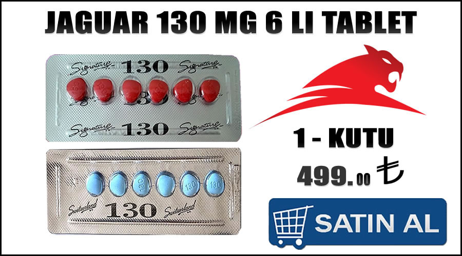 Jaguar 130 mg 6 lı tablet En iyi cinsel hap markası kaç para